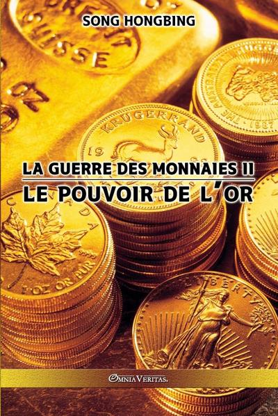 La guerre des monnaies II