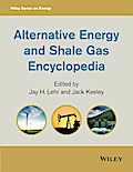 Alternative Energy and Shale Gas Encyclopedia