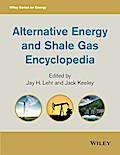 Alternative Energy and Shale Gas Encyclopedia