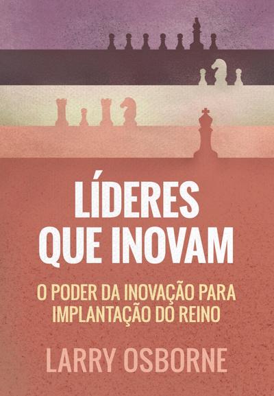 Líderes que inovam