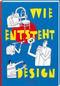 Wie entsteht Design