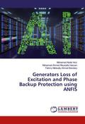 Generators Loss of Excitation and Phase Backup Protection using ANFIS
