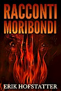 Racconti Moribondi