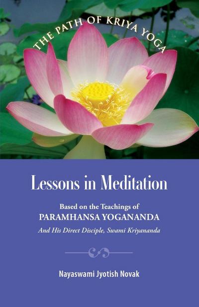 Lessons in Meditation
