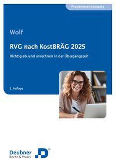 RVG nach KostBRÄG 2025