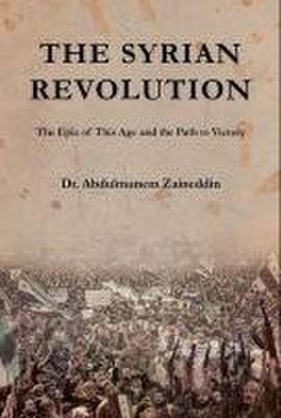The Syrian Revolution