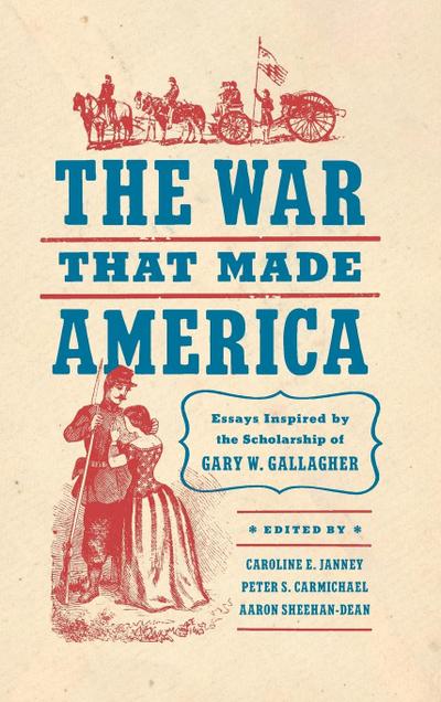 The War That Made America