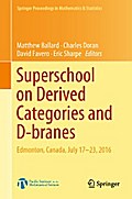 Superschool on Derived Categories and D-branes