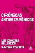 Crônicas antieconômicas