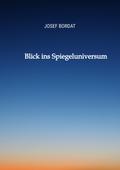 Blick ins Spiegeluniversum