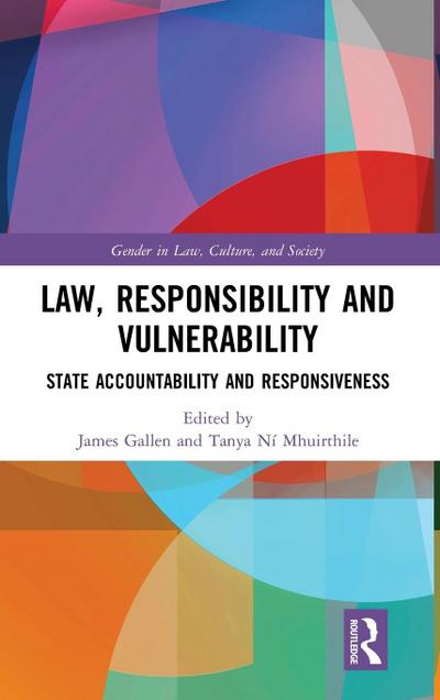 Law, Responsibility and Vulnerability
