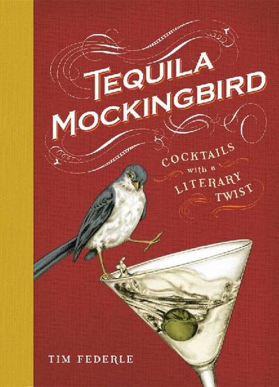 Tequila Mockingbird (10th Anniversary Expanded Edition) 