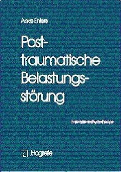 Posttraumatische Belastungsstörung