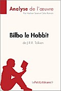 Bilbo le Hobbit de J. R. R. Tolkien (Analyse de l’oeuvre)