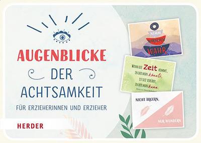 Augenblicke der Achtsamkeit für Kita-Fachkräfte