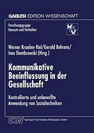 Kommunikative Beeinflussung in der Gesellschaft