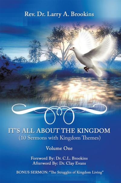 It’s All About the Kingdom, Volume One