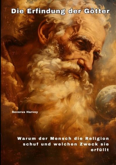 Die Erfindung der Götter