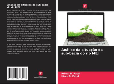 Análise da situação da sub-bacia do rio MEJ
