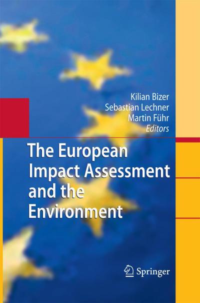 The European Impact Assessment and the Environment