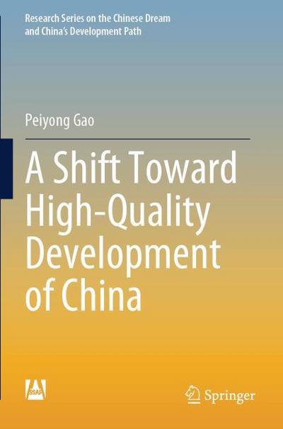 A Shift Toward High-Quality Development of China