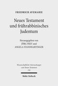 Neues Testament und frührabbinisches Judentum