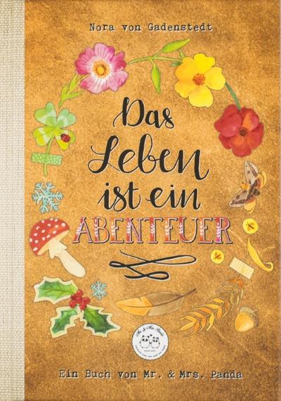 Das Leben ist ein Abenteuer