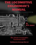 The Locomotive Engineman’s Manual