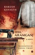 1990, Aramganj