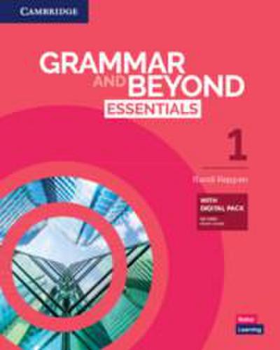 Grammar and Beyond Essentials Level 1 Student’s Book with Digital Pack