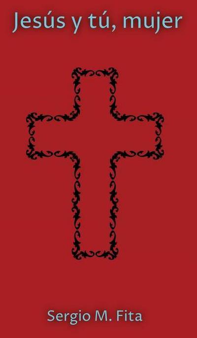 Jesús y tú, mujer