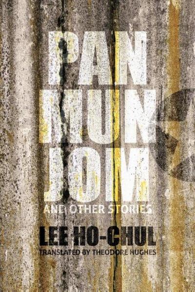 Panmunjom and Other Stories - Ho-Chul Lee