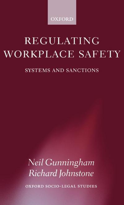 Regulating Workplace Safety