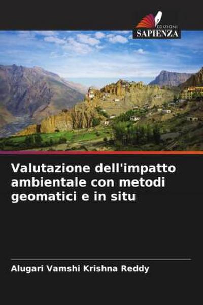 Valutazione dell’impatto ambientale con metodi geomatici e in situ