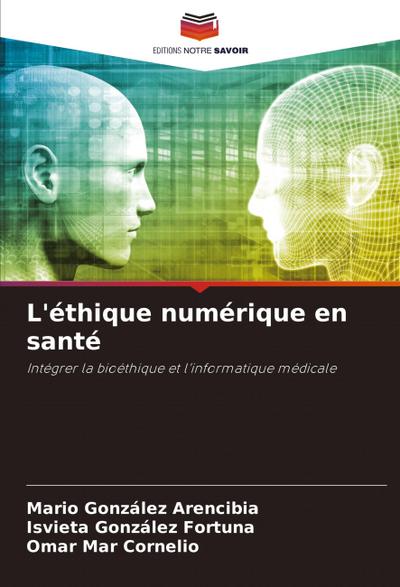 L’éthique numérique en santé