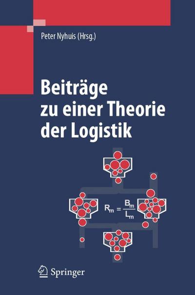 Beiträge zu einer Theorie der Logistik