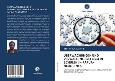 ÜBERWACHUNGS- UND VERWALTUNGSREFORM IN SCHULEN IN PAPUA-NEUGUINEA