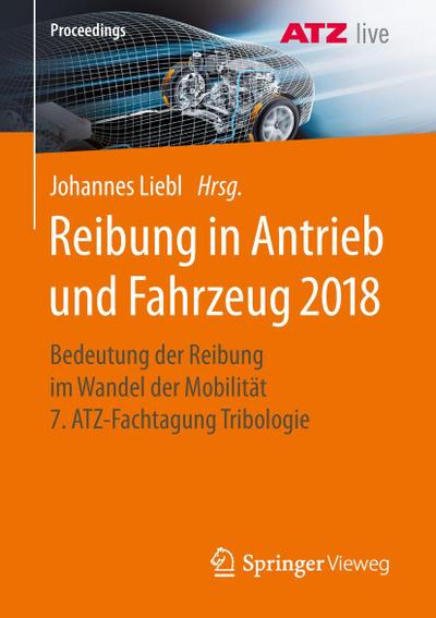 Reibung in Antrieb und Fahrzeug 2018