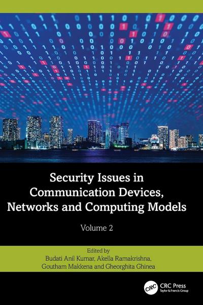 Security Issues in Communication Devices, Networks and Computing Models