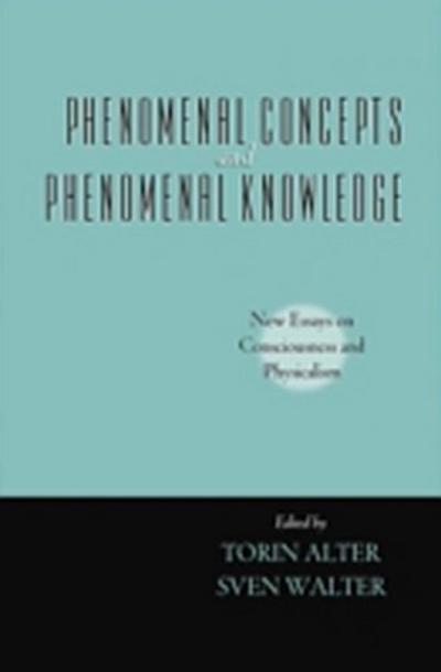 Phenomenal Concepts and Phenomenal Knowledge