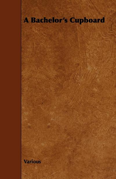 A Bachelor’s Cupboard