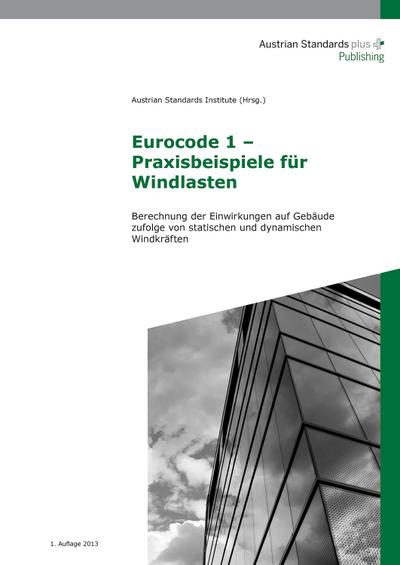 Eurocode 1 - Praxisbeispiele für Windlasten