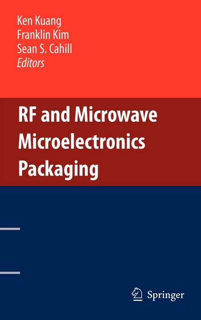RF and Microwave Microelectronics Packaging