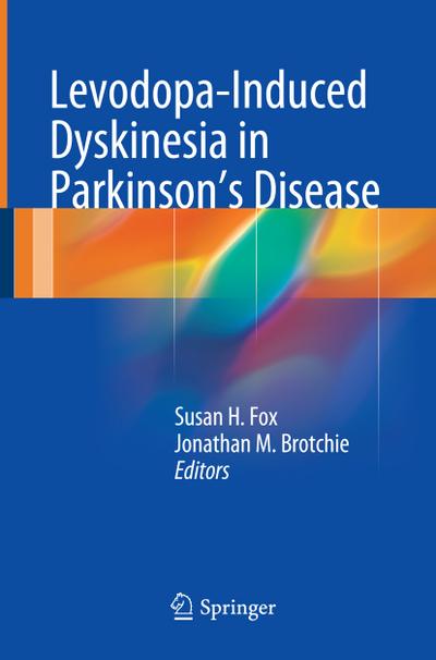 Levodopa-Induced Dyskinesia in Parkinson’s Disease