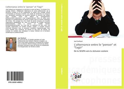 L’alternance entre le "penser" et "l’agir"