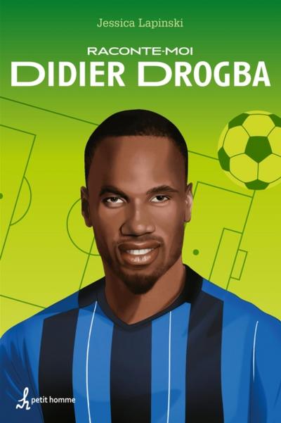Raconte-moi Didier Drogba - Nº 12
