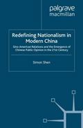 Redefining Nationalism in Modern China