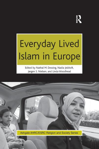 Everyday Lived Islam in Europe
