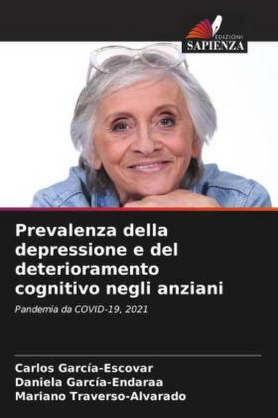 Prevalenza della depressione e del deterioramento cognitivo negli anziani