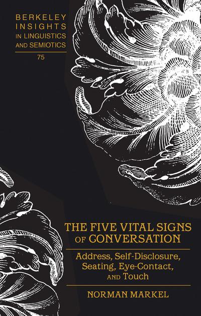 Five Vital Signs of Conversation